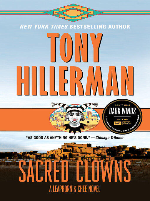 Tony Hillerman创作的Sacred Clowns作品的详细信息 - 可供借阅